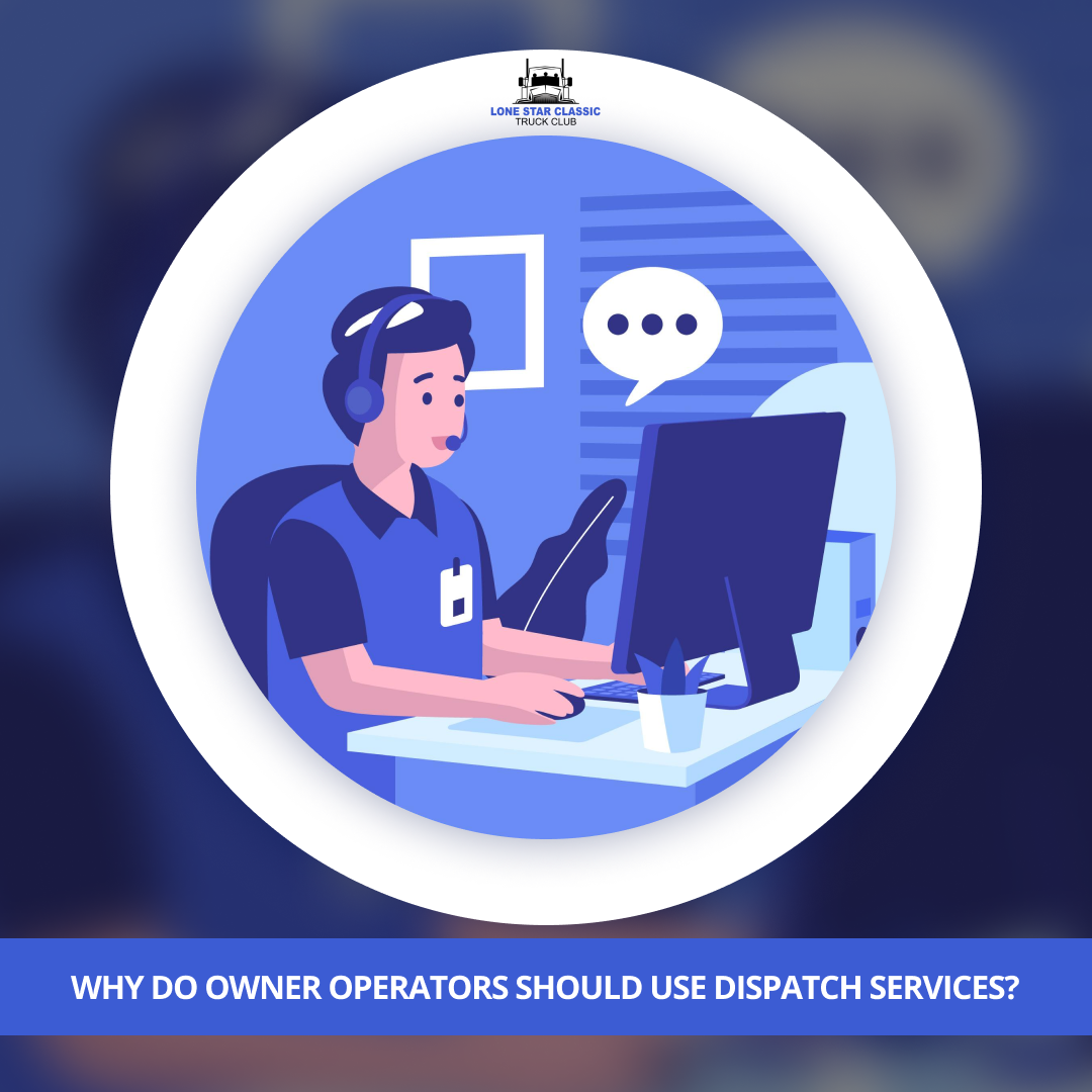 why-do-owner-operators-should-use-dispatch-services