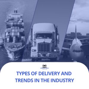 Types of delivery and trends in the industry