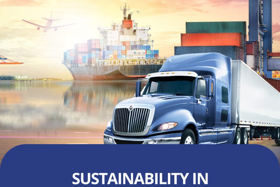 Sustainability in Logistics Industry