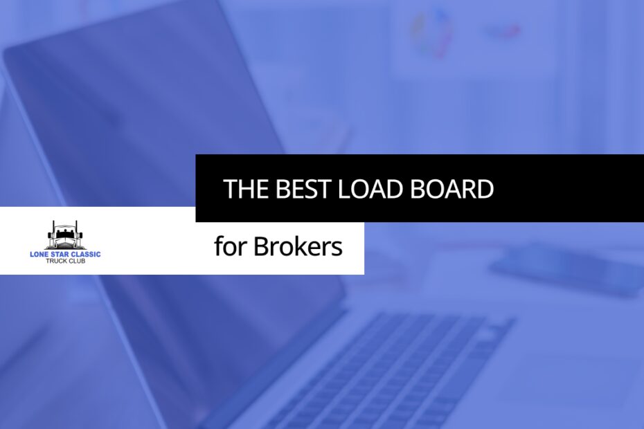 The Best Load Board for Brokers